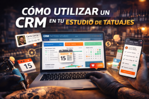 Uso de un CRM para organizar clientes, citas y seguimiento en un estudio de tatuajes
